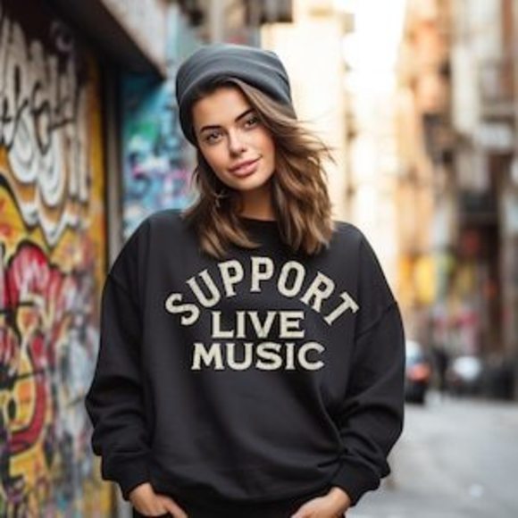 Lovebandtee Other - Support Live Music Sweatshirt, Vintage Music Sweatshirt